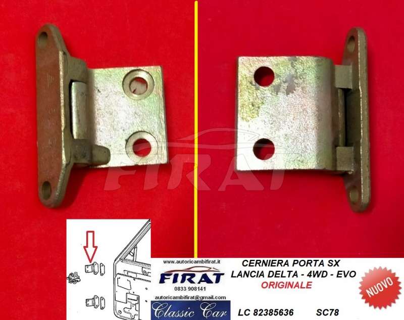 CERNIERA PORTA LANCIA DELTA SINISTRA (82385636)